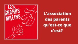 L'association des parents : qu'est-ce que c'est ?